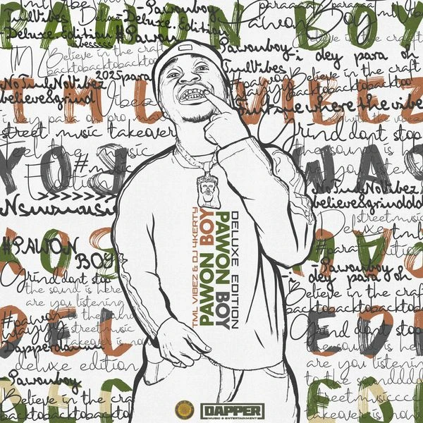 Pawon Boy (Deluxe) audio by TML Vibez & Dj 4kerty